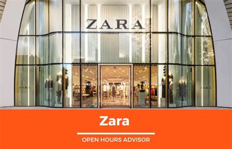 zara hours tomorrow.